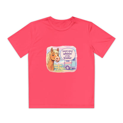 "Leave Your Whinin' at the Trailer" Girls Moisture-wicking Sport T-shirt