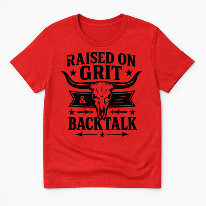 Western Graphic Tee – Raised on Grit and Back Talk Shirt | Rowdy Rowels